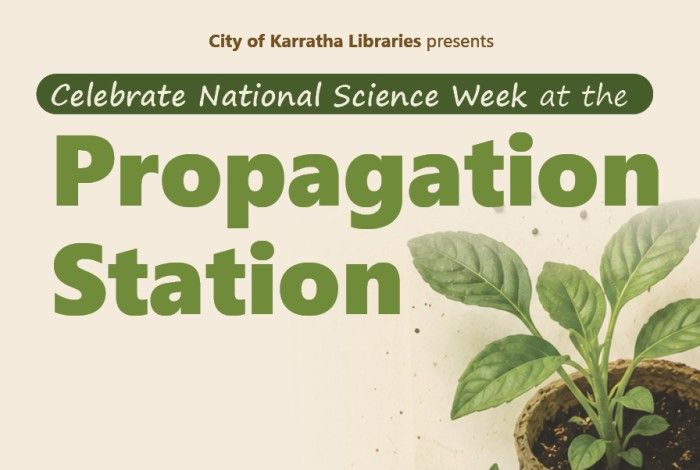 Website banner for the City of Karratha Libraries' "Propagation Station" event during National Science Week. The banner features large green text on a cream background with an illustration of a potted seedling on the right and the heading, "Celebrate National Science Week at the Propagation Station."