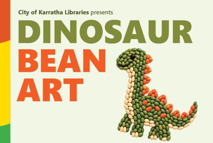 Features a colourful dinosaur made from green, orange and cream beans on a pale background, with the title “Dinosaur Bean Art” in large green and orange text.